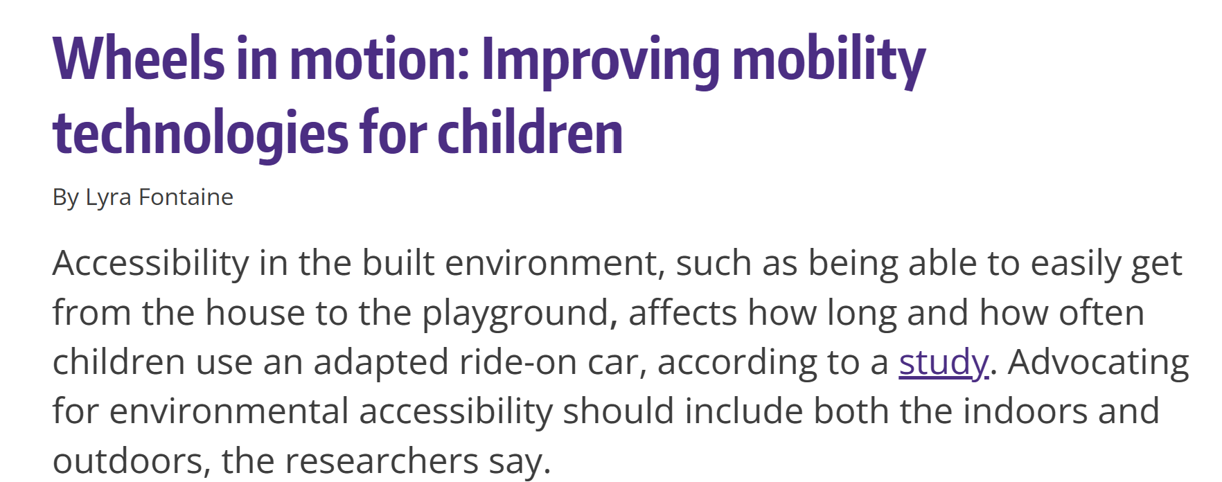 An article headline reading Wheels in motion: improving mobility technologies for children.